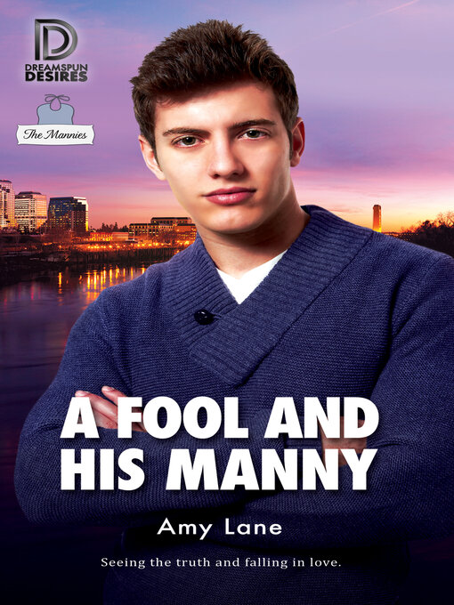 Title details for A Fool and His Manny by Amy Lane - Available